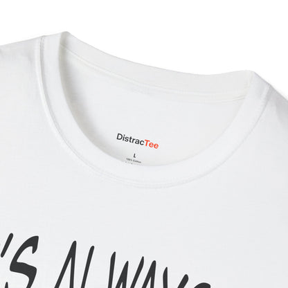 It's always a good time to multitask T-shirt