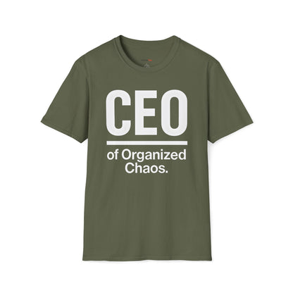 CEO of organized chaos T-shirt