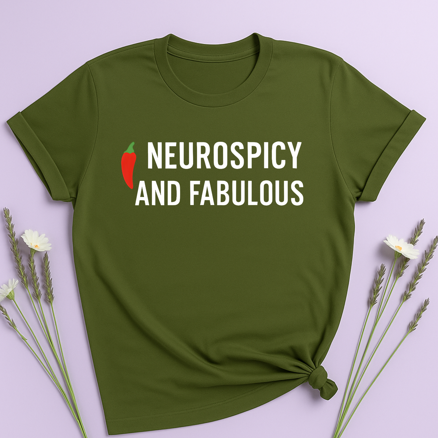 Neurospicy and fabulous T-shirt