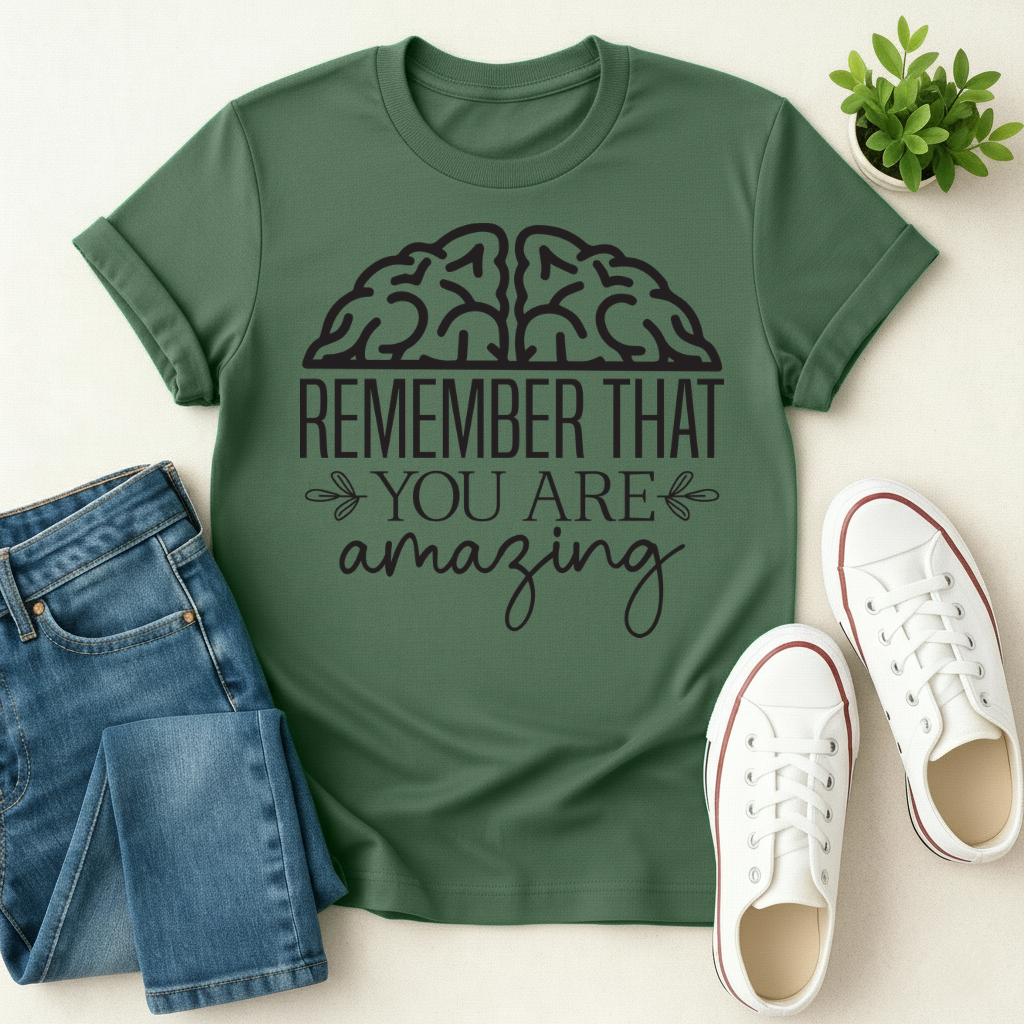 You Are Amazing T-shirt