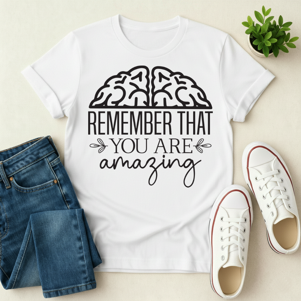 You Are Amazing T-shirt