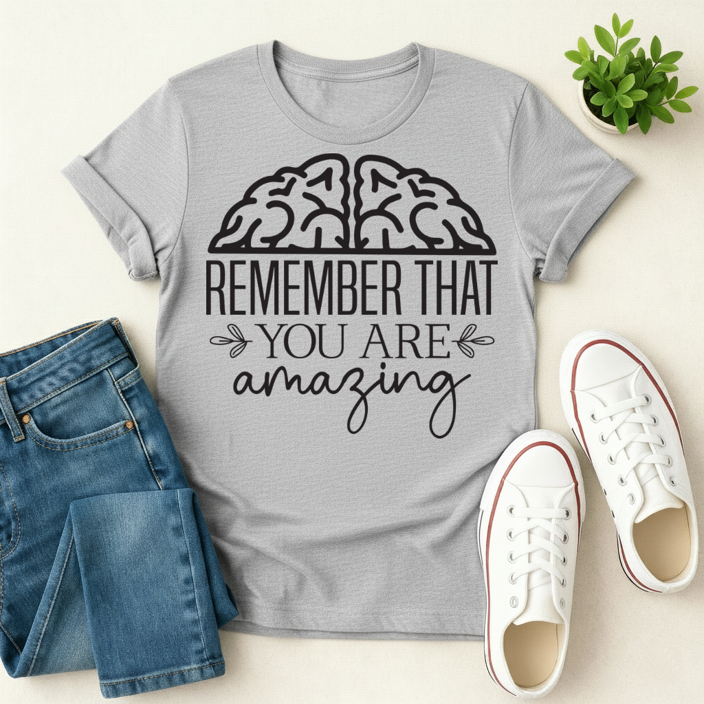 You Are Amazing T-shirt