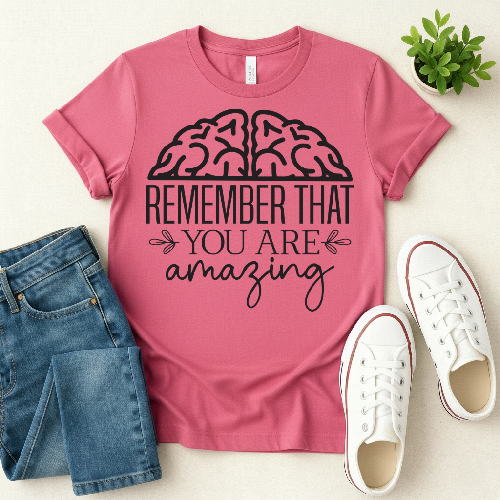 You Are Amazing T-shirt