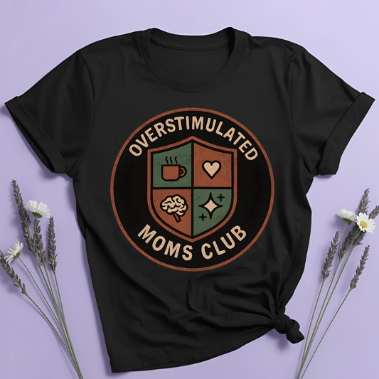 Overstimulated Moms Club T-shirt