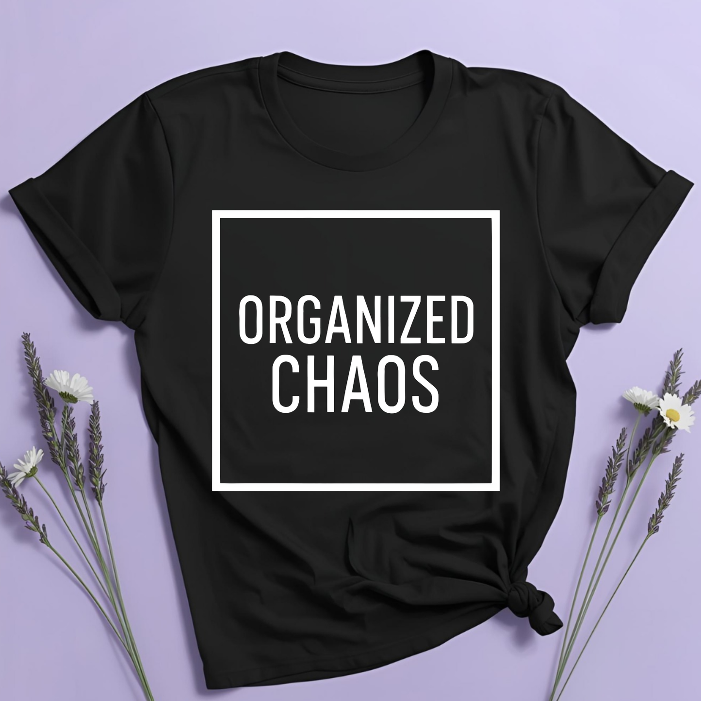 Organized Chaos T-shirt
