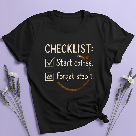 ADHD Checklist T-shirt