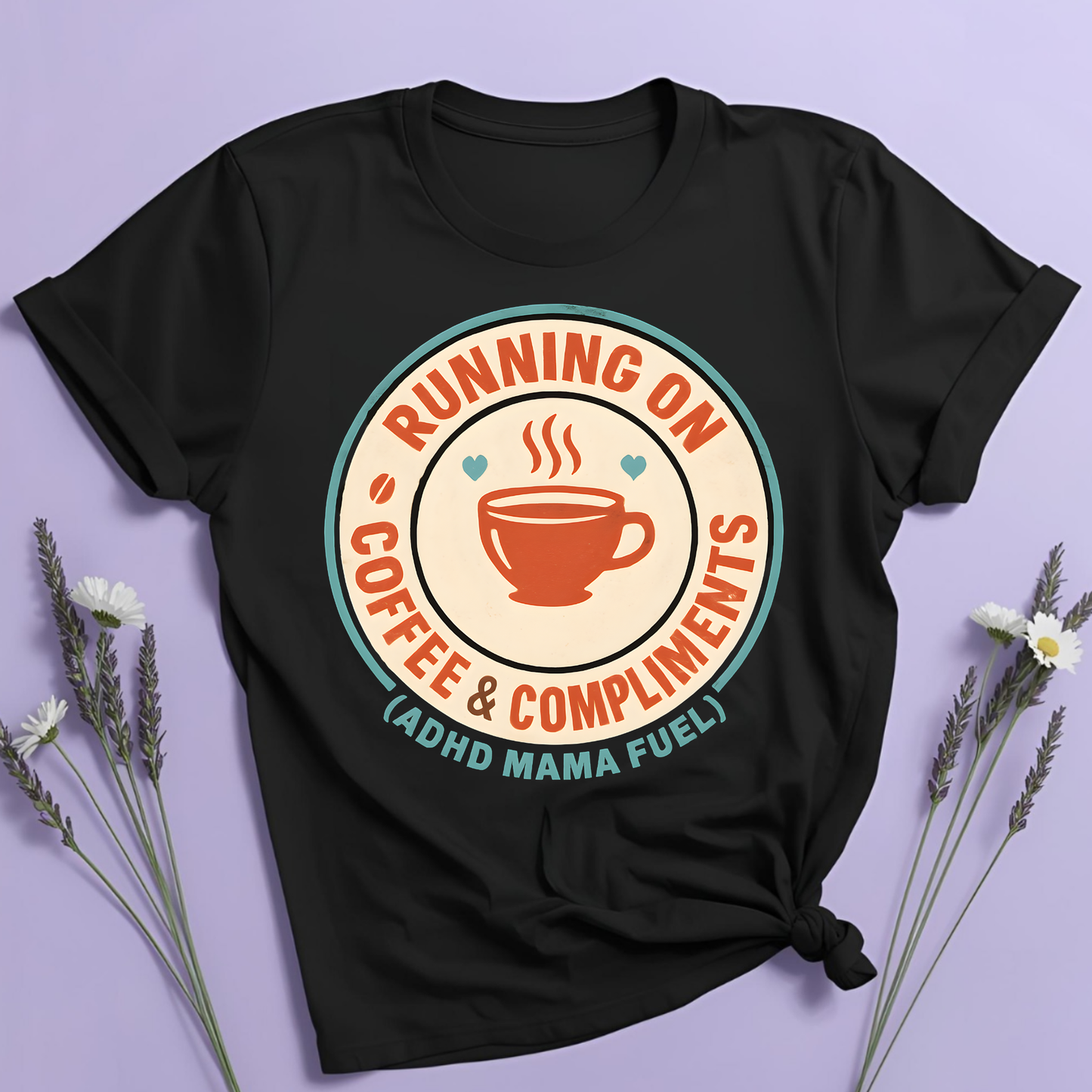 Running on Coffee and Compliments T-shirt