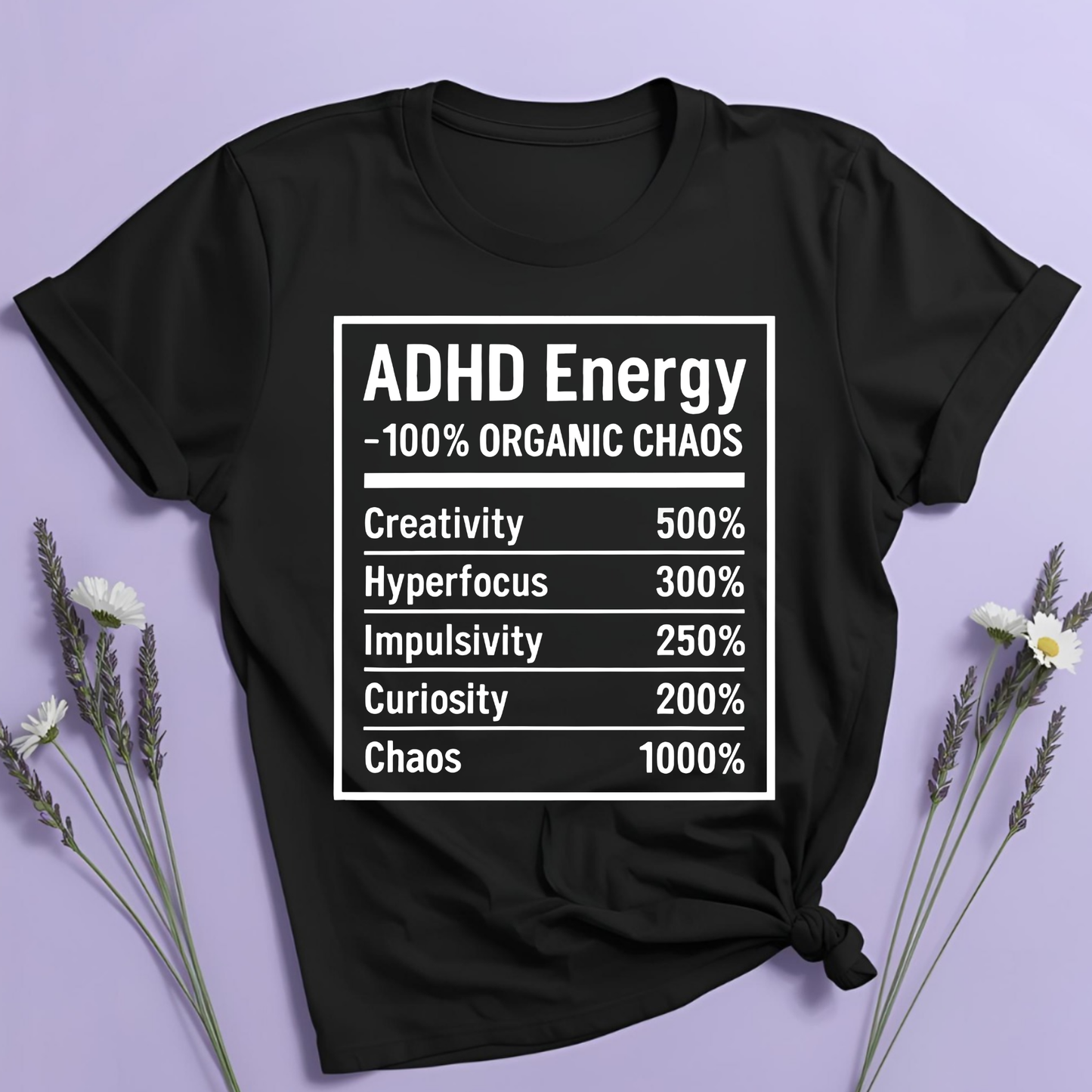 ADHD Nutrition Label T-shirt