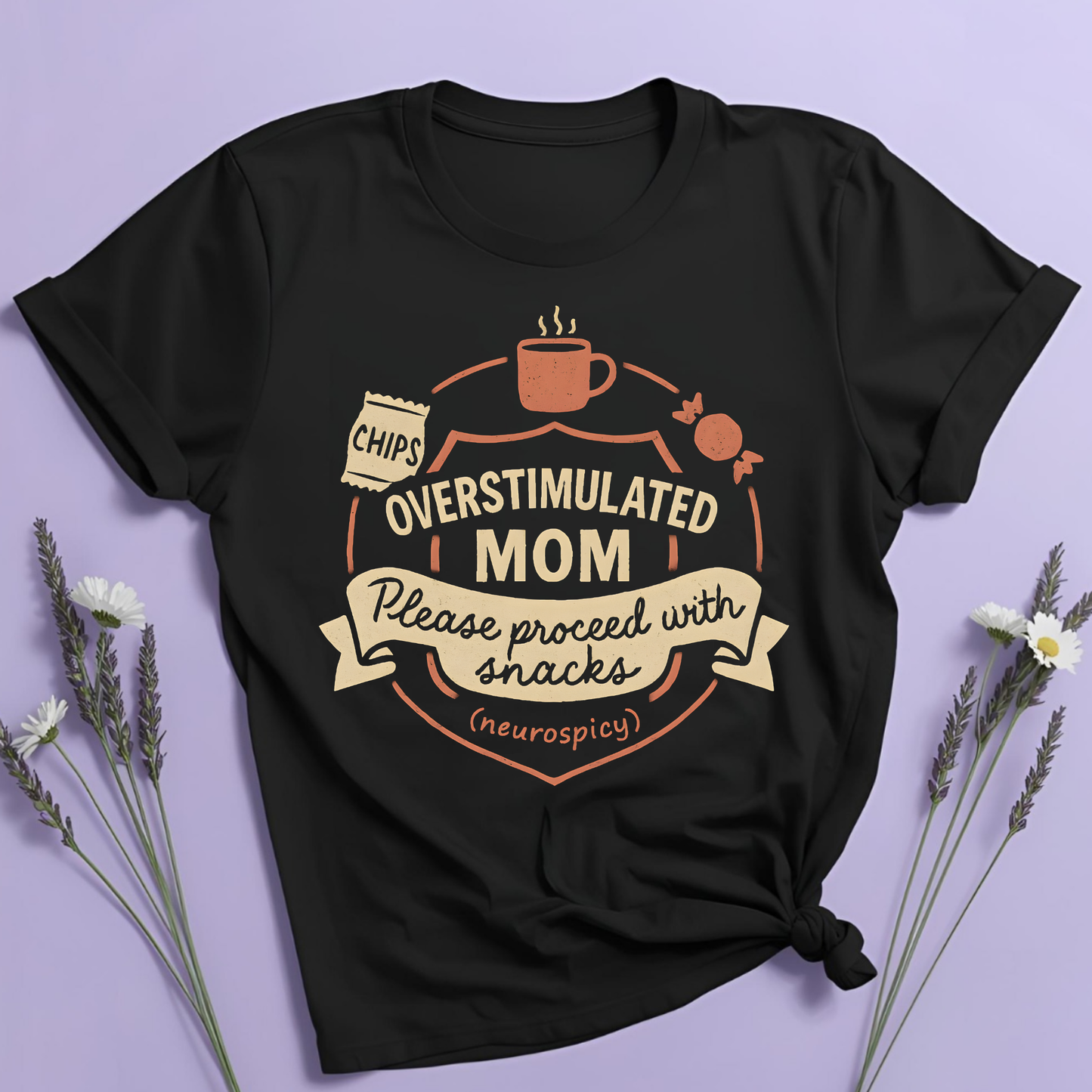 Overstimulated MOM T-shirt