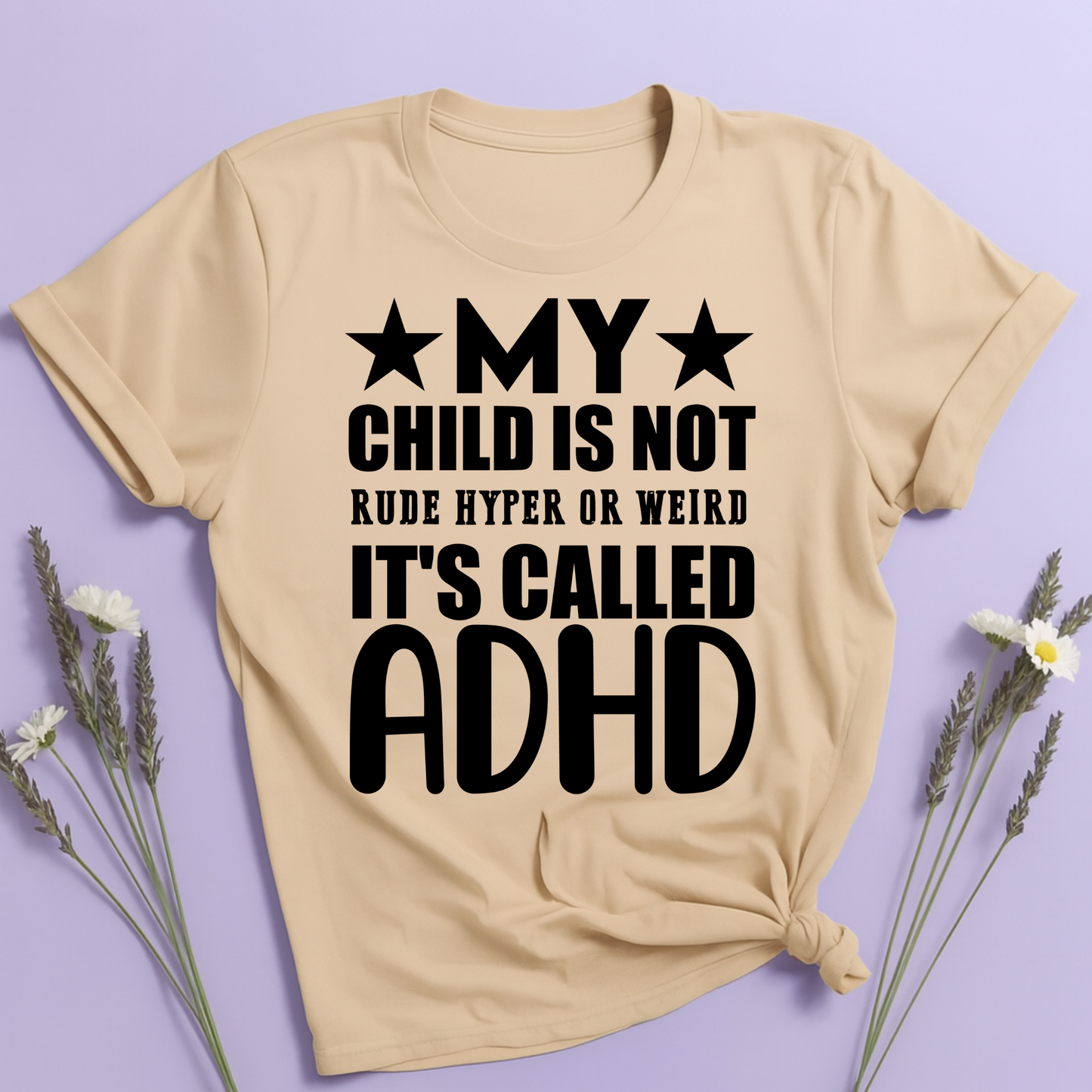 It's called ADHD T-shirt