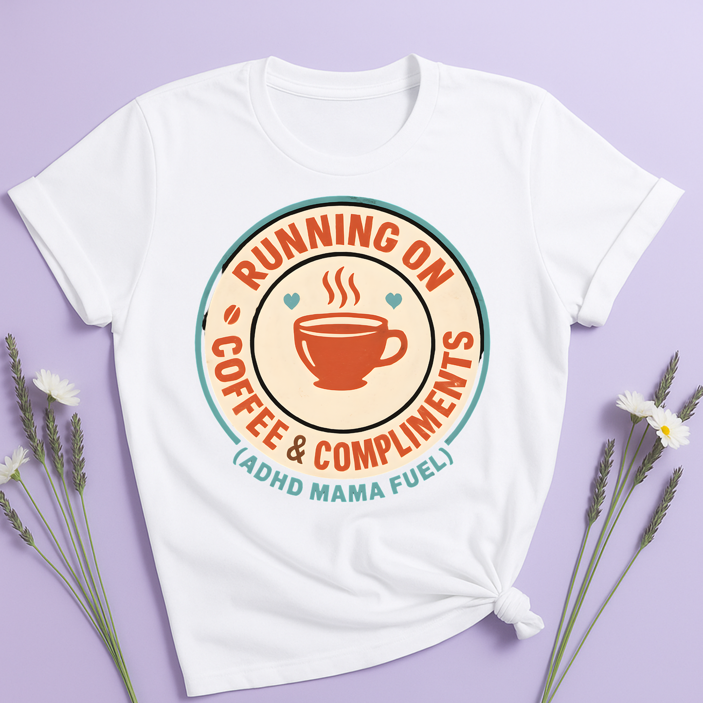 Running on Coffee and Compliments T-shirt