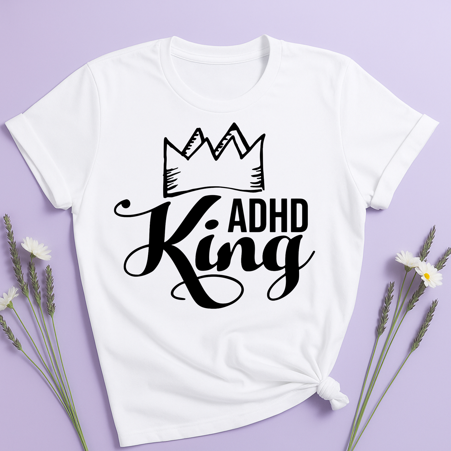 ADHD King T-shirt