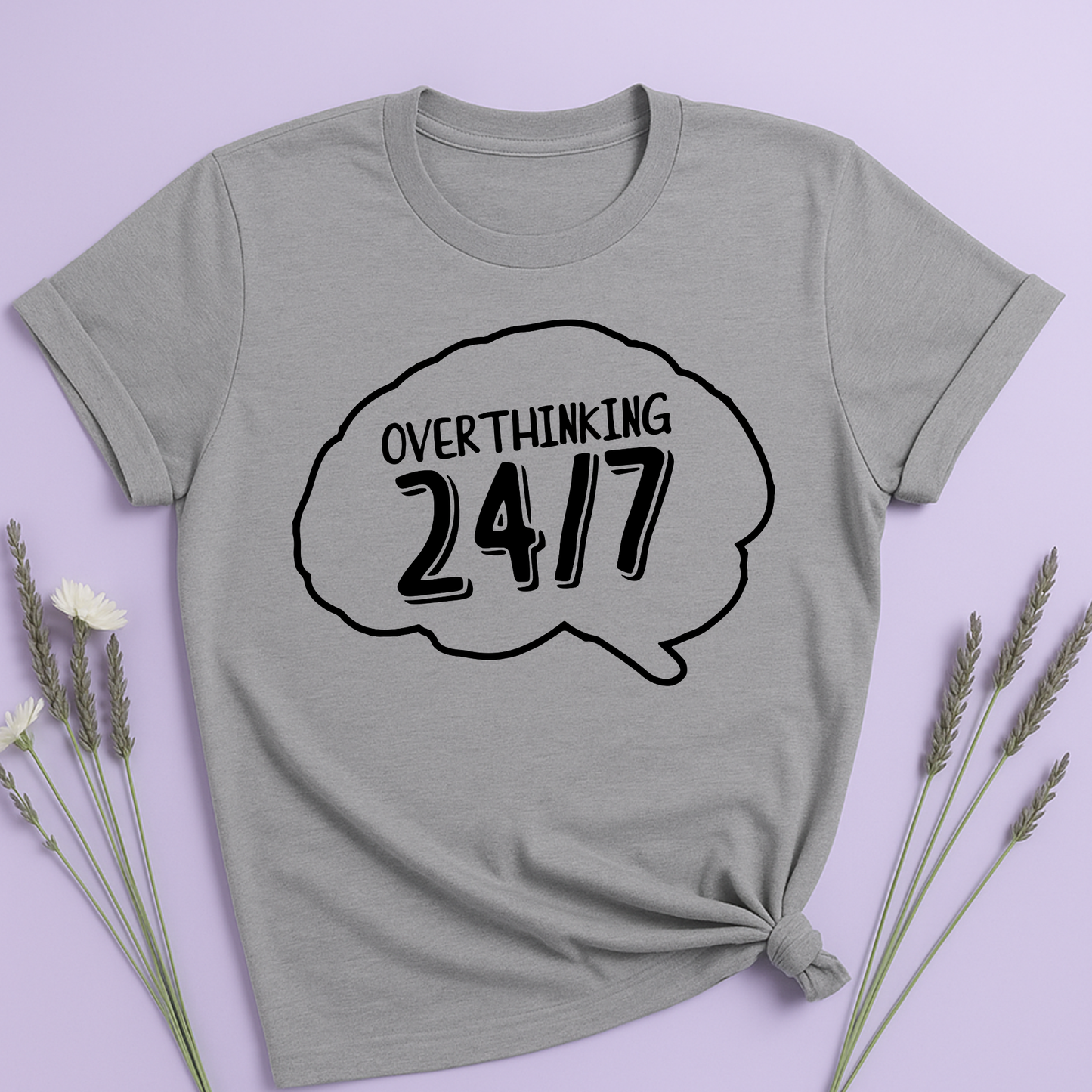 Overthinking 24/7 T-shirt
