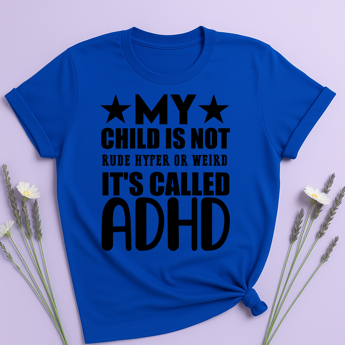 It's called ADHD T-shirt