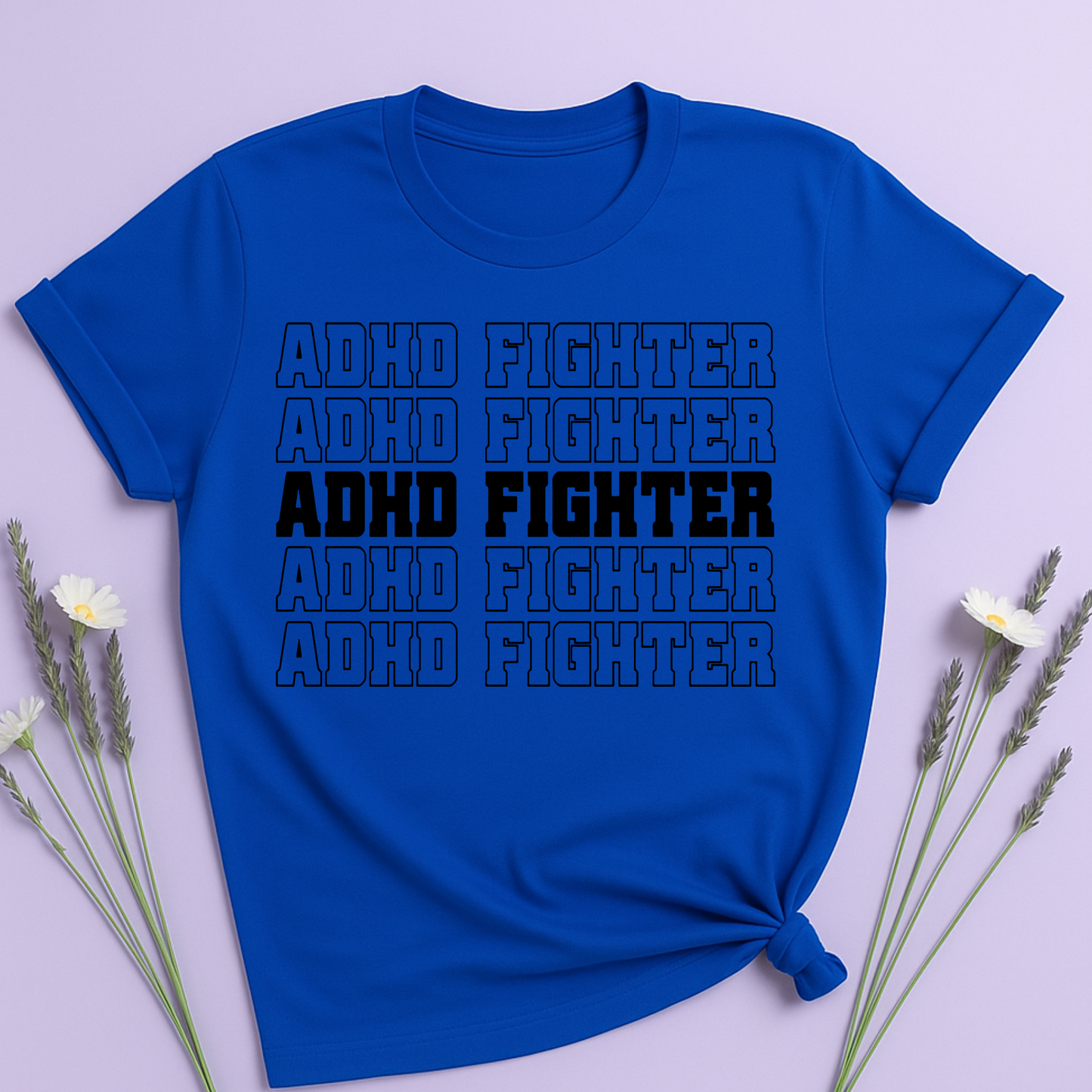 ADHD Fighter T-shirt