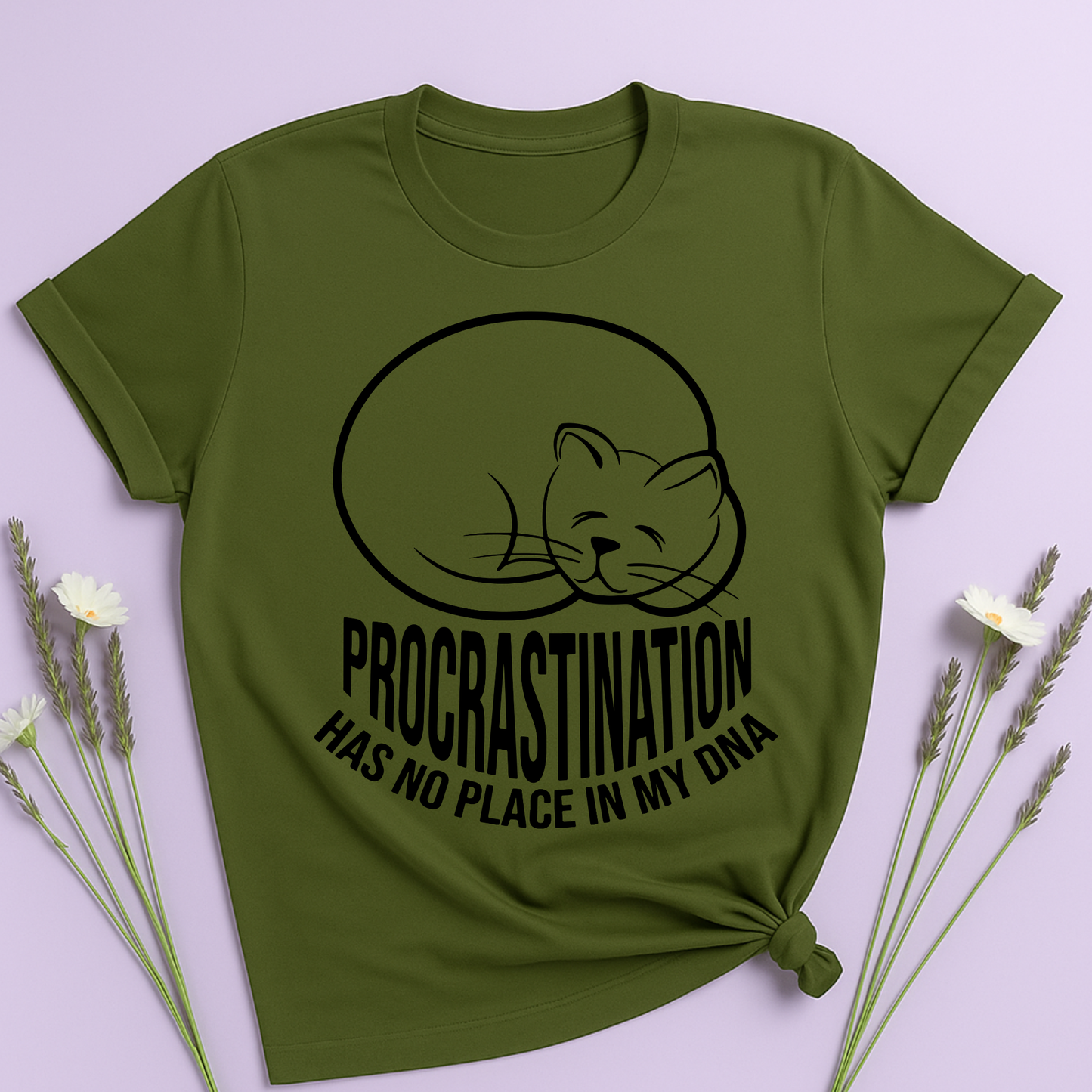 Procrastination has no place in my DNA T-shirt