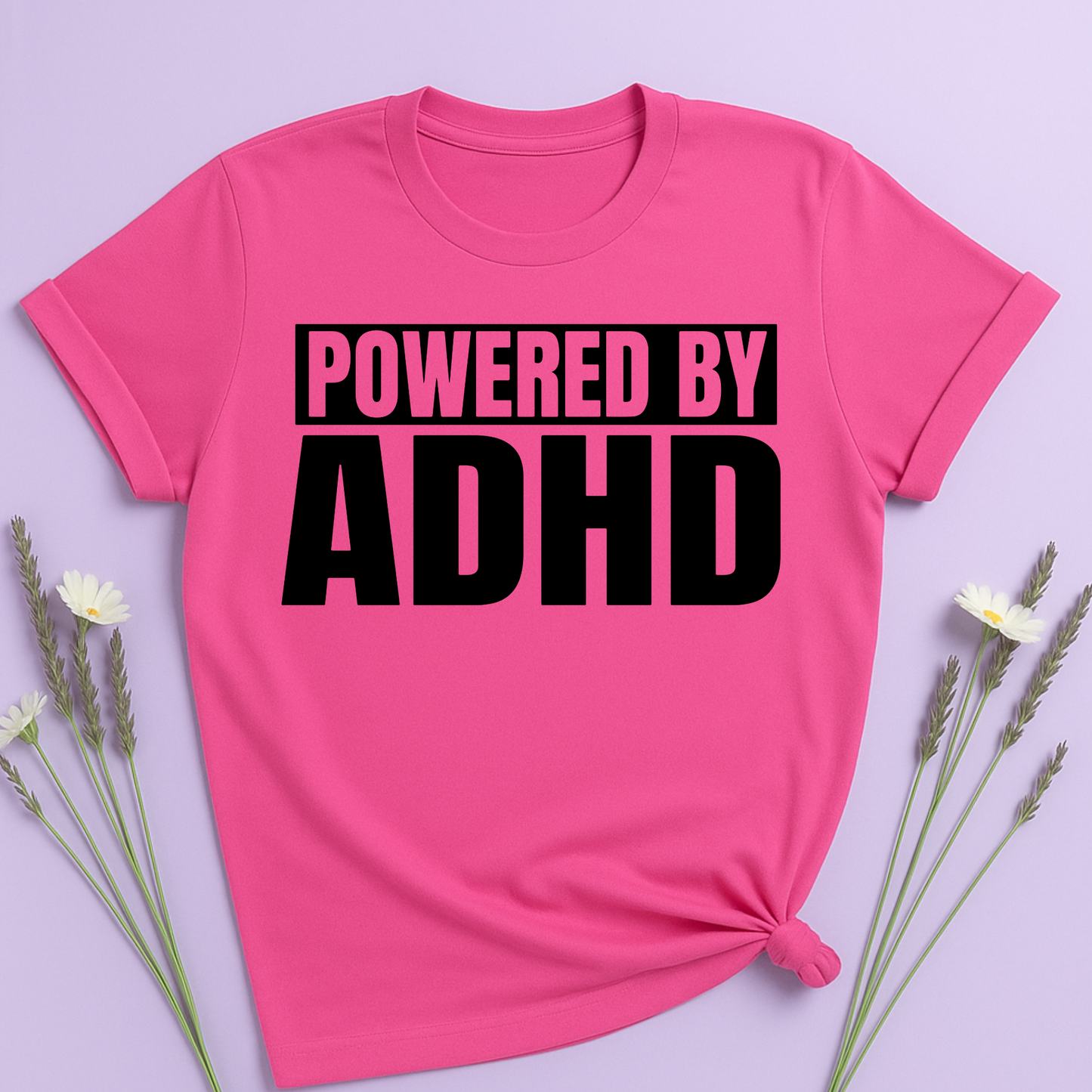 Powered by ADHD T-shirt