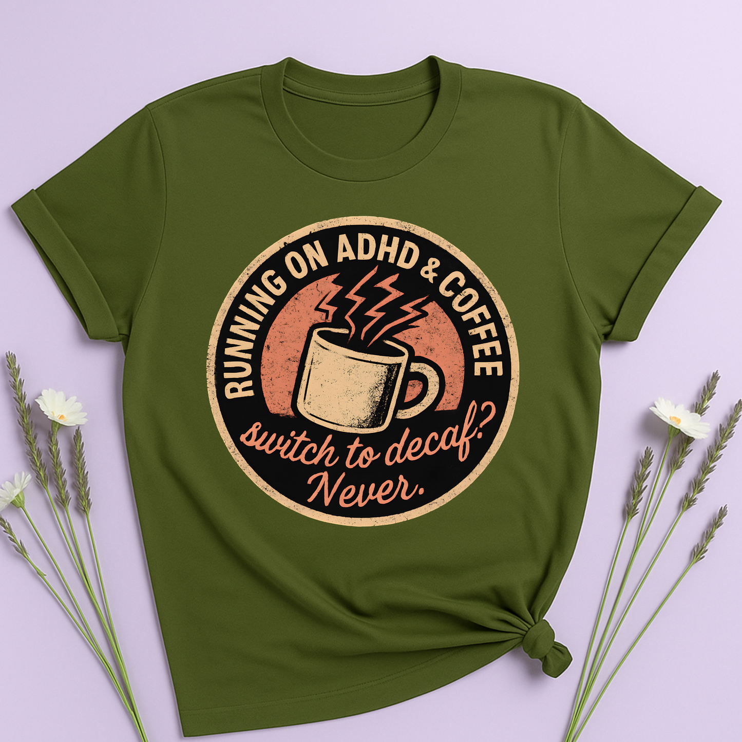 Running on ADHD and Coffee T-shirt