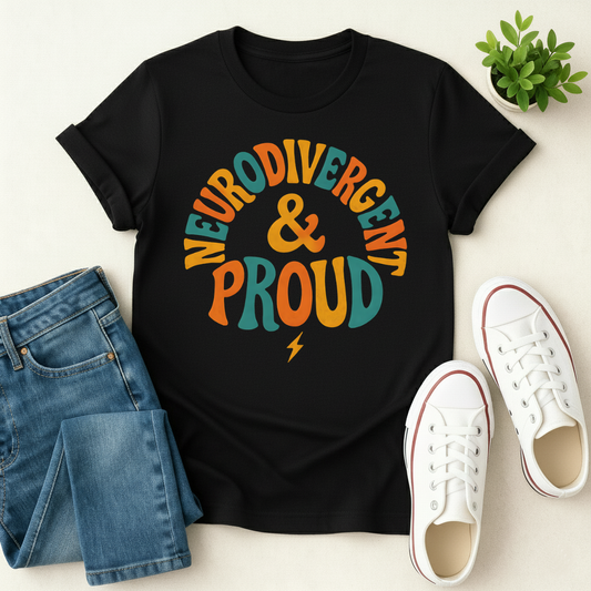 Neurodivergent & Proud T-shirt