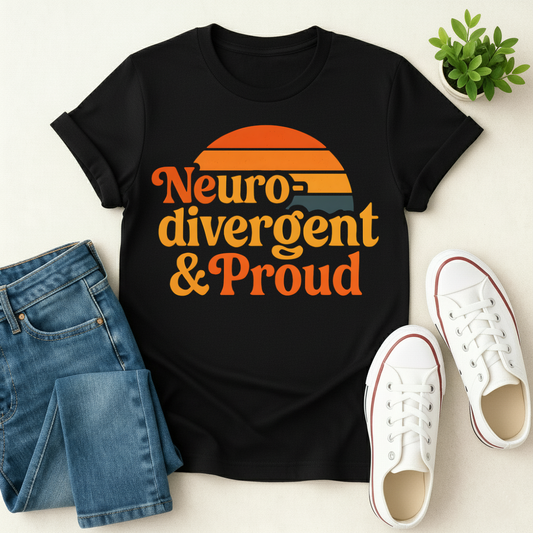 Neurodivergent And Proud T-shirt