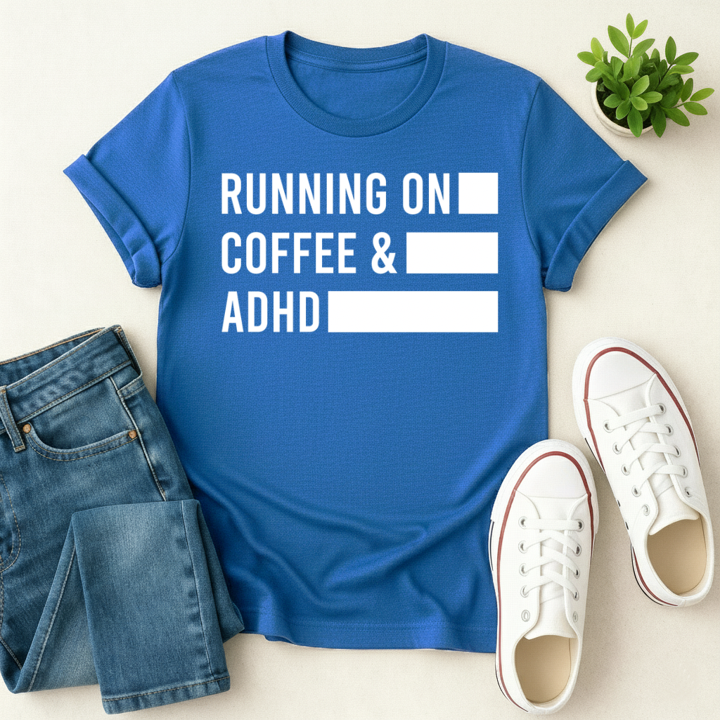 Running on Coffee and ADHD T-shirt