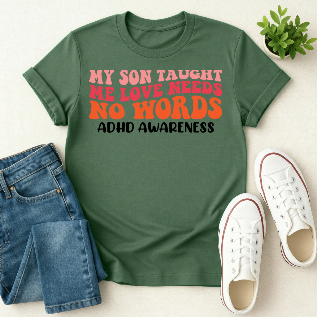 Love need NO Words T-shirt
