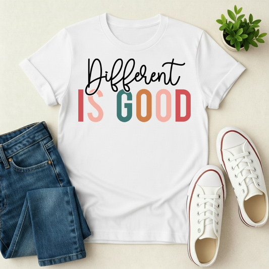 Different Is Good T-shirt