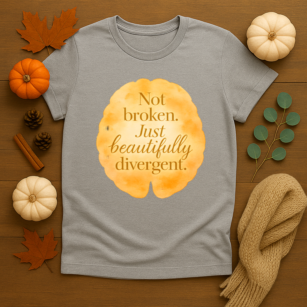 Not Broken, Just Beautifully Divergent T-shirt