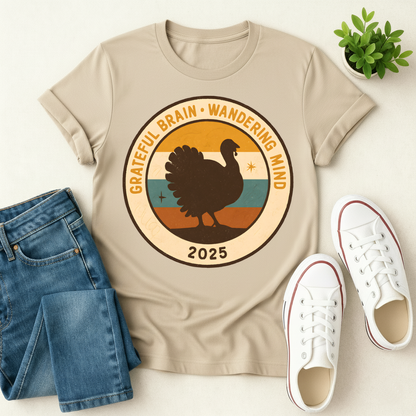 Grateful Brain Wandering Mind T-shirt
