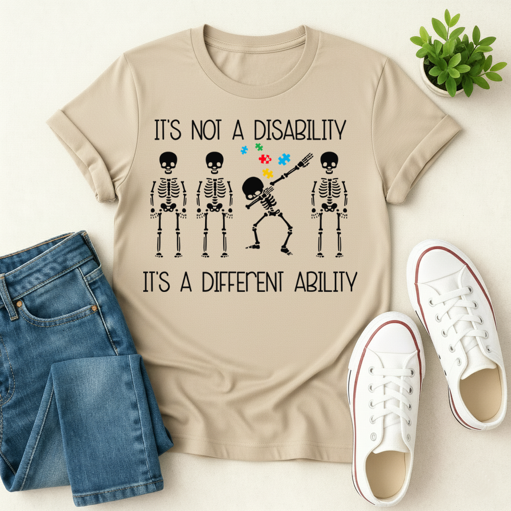 It's Not A Disability T-shirt