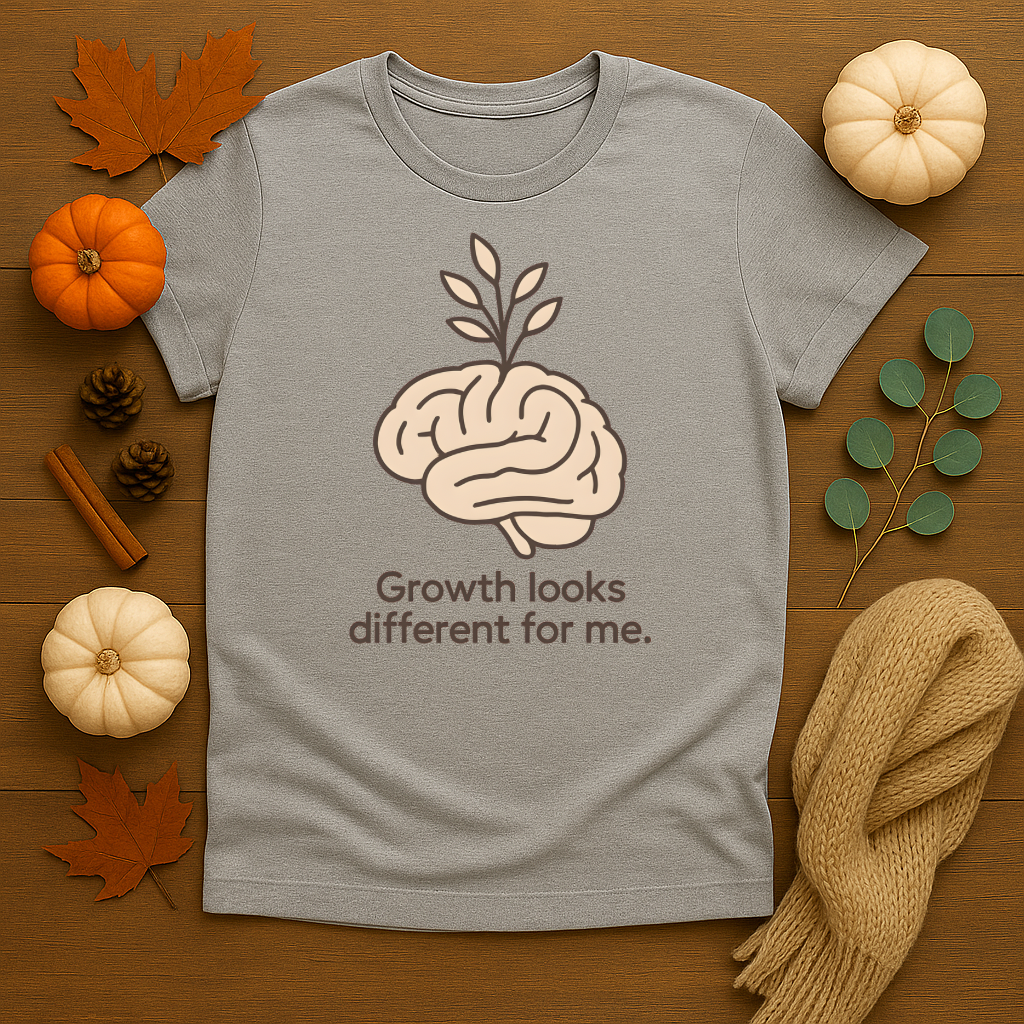 Growth looks Different on Me T-shirt