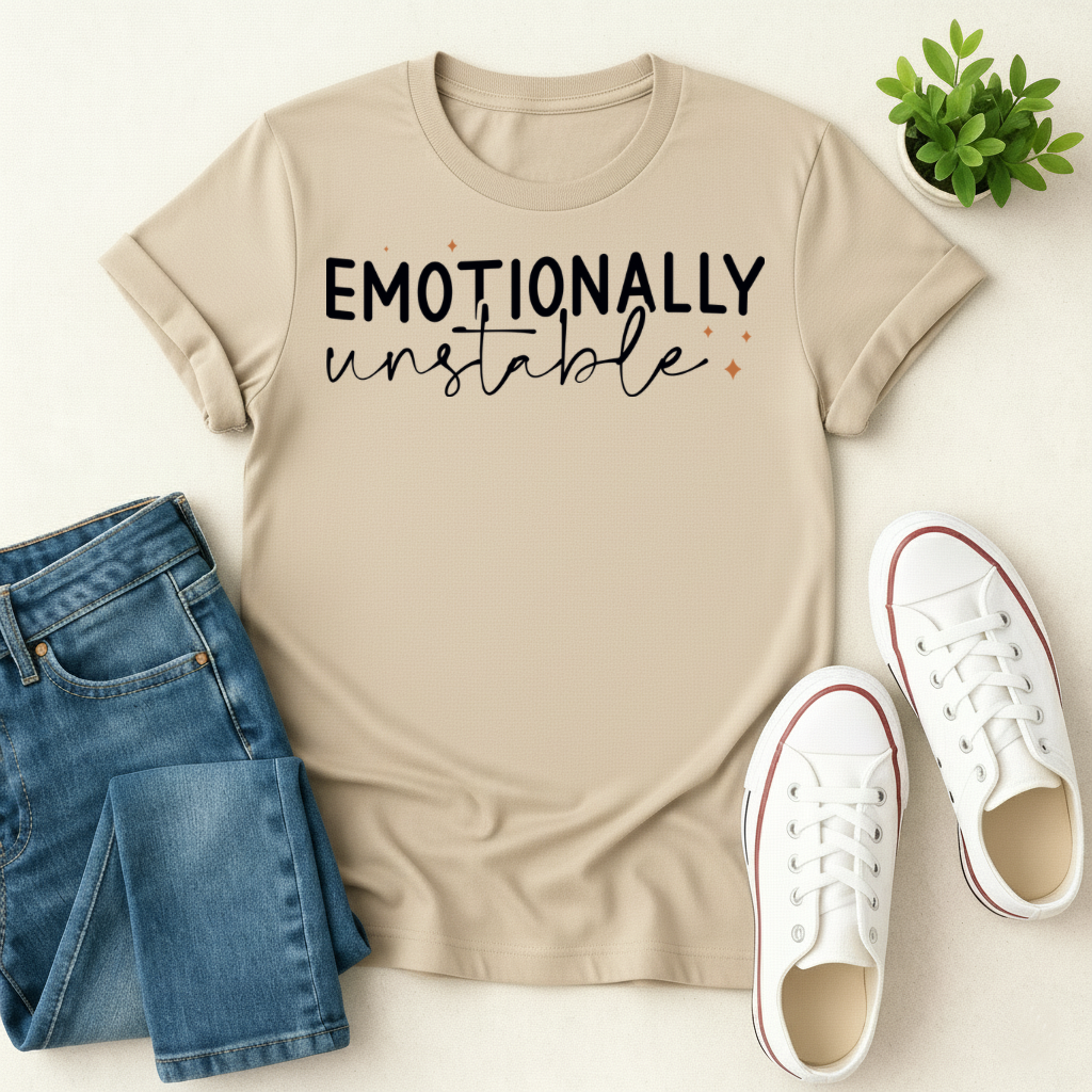Emotionally Unstable T-shirt