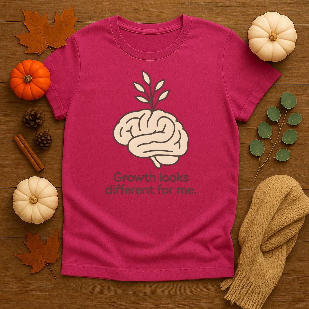 Growth looks Different on Me T-shirt