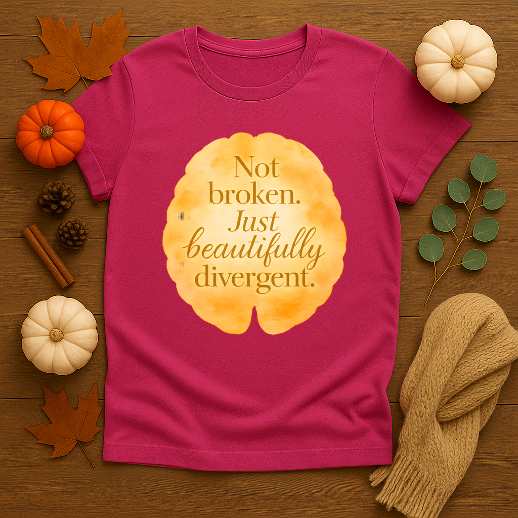 Not Broken, Just Beautifully Divergent T-shirt